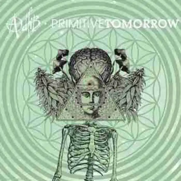 Primitive Tomorrow BY Adlib